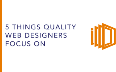 5 Things Quality Web Designers Focus On
